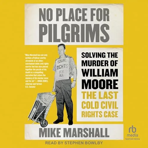 No Place for Pilgrims By Mike Marshall